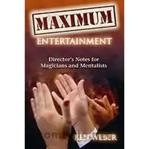 Maximum Entertainment by Ken Weber
