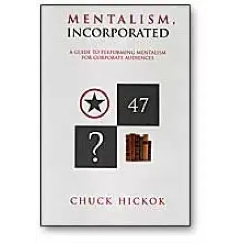 Mentalism Incorporated Vol 1 by Chuck Hickok