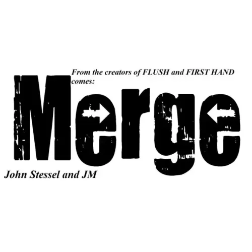 Merge by John Stessel And Justin Miller