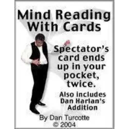 Mind Reading With Cards by Dan Turcotte