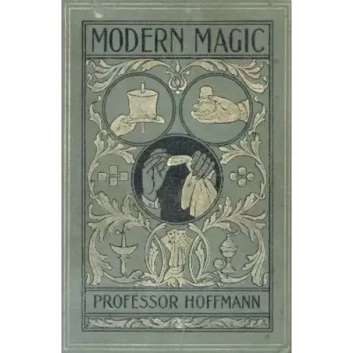 Modern Magic by Professor Hoffmann