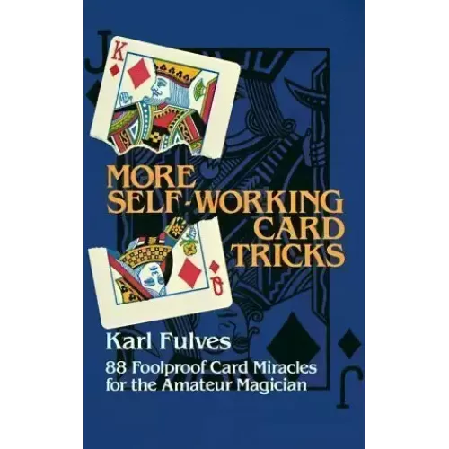 More Self-Working Card Tricks by Karl Fulves