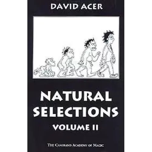 Natural Selections – Volume 2 by David Acer