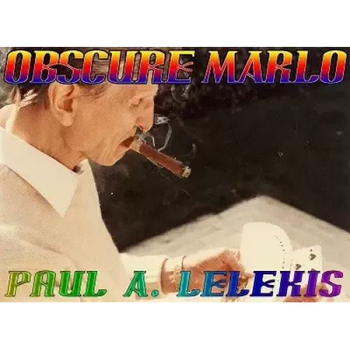 Obscure Marlo by Paul Lelekis