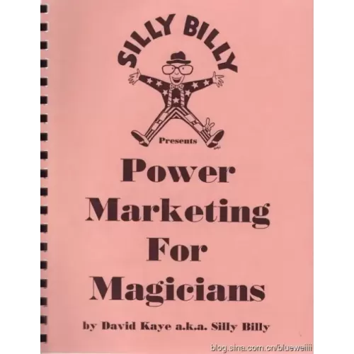 Power Marketing For Magicians by David Kaye