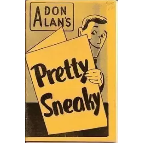 Pretty Sneaky by Don Alan
