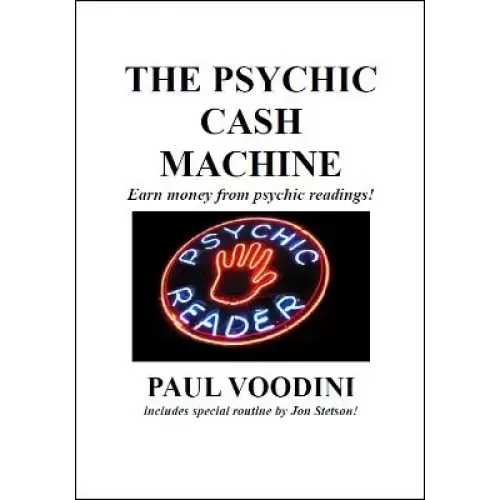 The Psychic Cash Machine by Paul Voodini