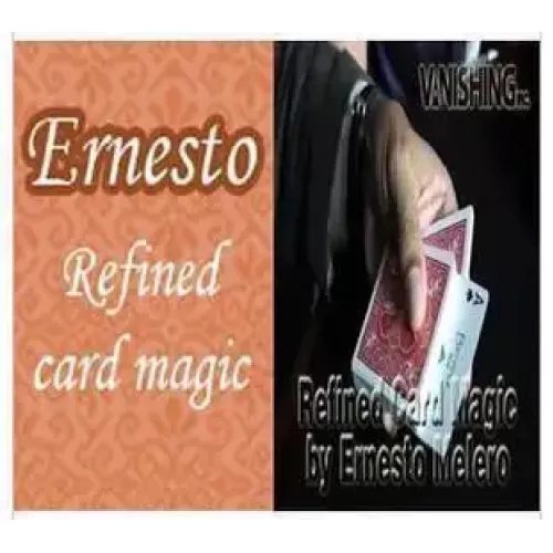 Refined Card Magic by Ernesto Melero