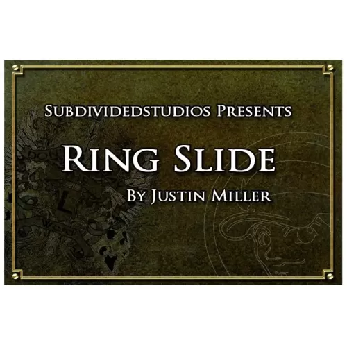 Ring Slide by Justin Miller