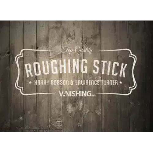 Roughing Stick by Harry Robson