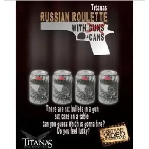 Russian Roulette With Cans by Titanas