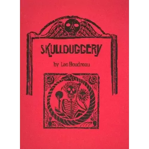 Skullduggery by Leo Boudreau