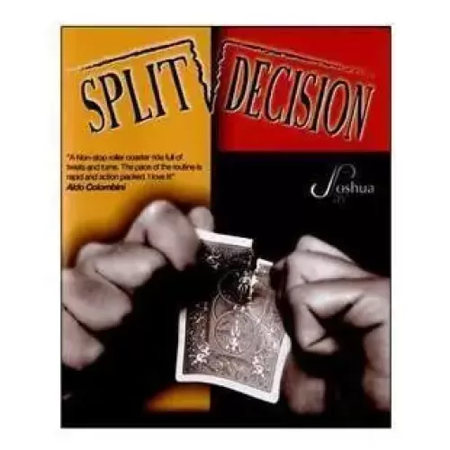 Split Decision by Joshua Jay