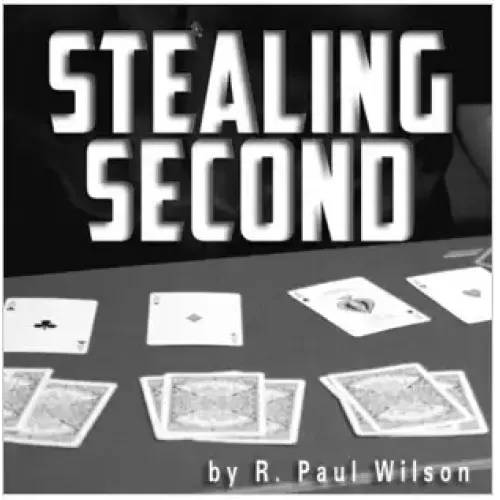 Stealing Second by R.Paul Wilson