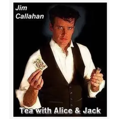 Tea With Alice & Jack by Jim Callahan