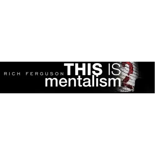 This Is Mentalism 2 by Rich Ferguson