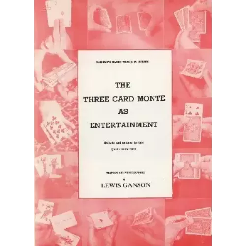 Three Card Monte As Entertainment Teach-In by Lewis Ganson