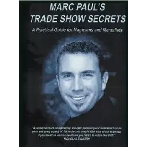 Trade Show Secrets Magic by Marc Pauls
