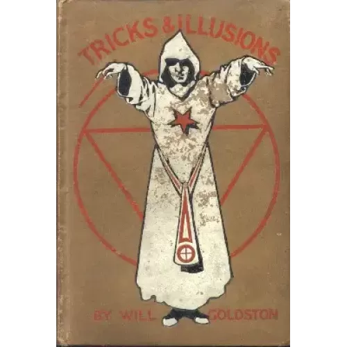 Tricks And Illusions (1908) by Will Goldston