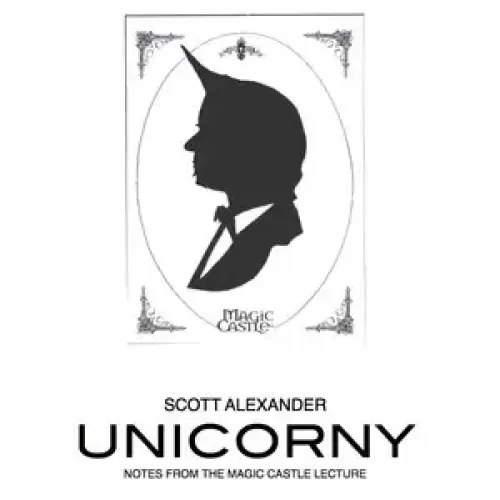 Unicorny by Scott Alexander