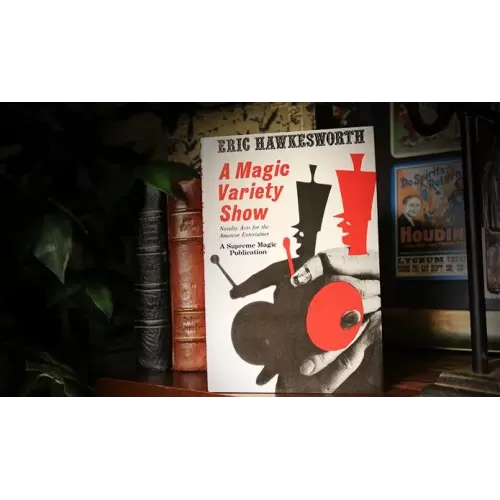 A Magic Variety Show by Eric Hawkesworth