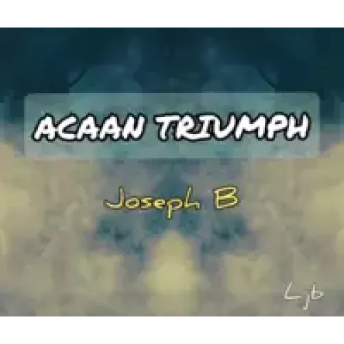 Acaan Triumph Fooler by Joseph B