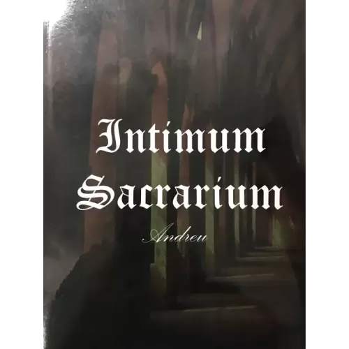 Andreu’s Intimum Sacrarium by Andreu