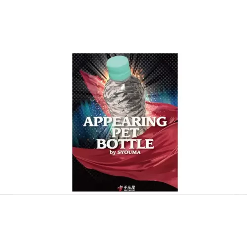 Appearing Pet Bottle by Syouma