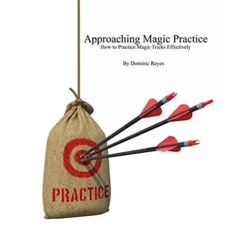 Approaching Magic Practice by Dominic Reyes