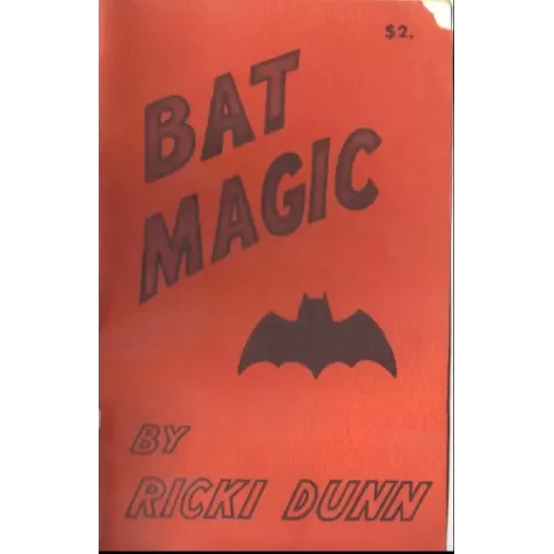 Bat Magic by Ricki Dunn