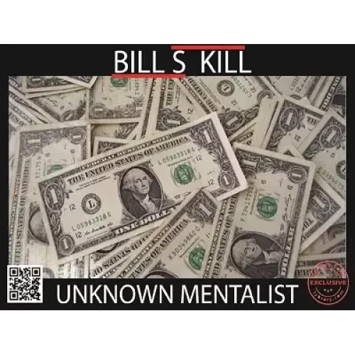 Bill S Kill by Unknown Mentalist