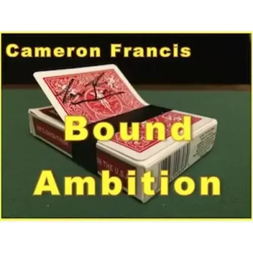 Bound Ambition by Cameron Francis