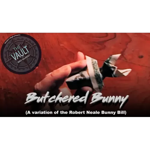 Butchered Bunny (A Variation Of The Robert Neale Bunny Bill) by The Vault