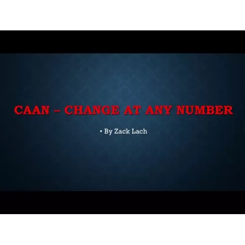 Caan – Change At Any Number by Zack Lach