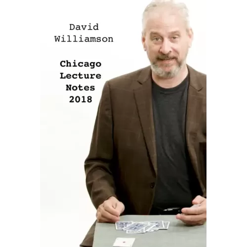 Chicago Lecture Notes 2018 by David Williamson