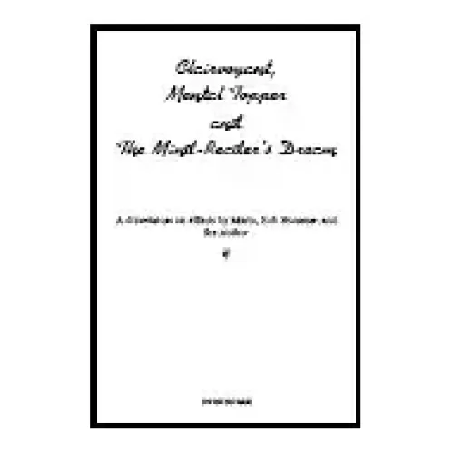 Clairvoyant, Mental Topper, And The Mind-Readers Dream