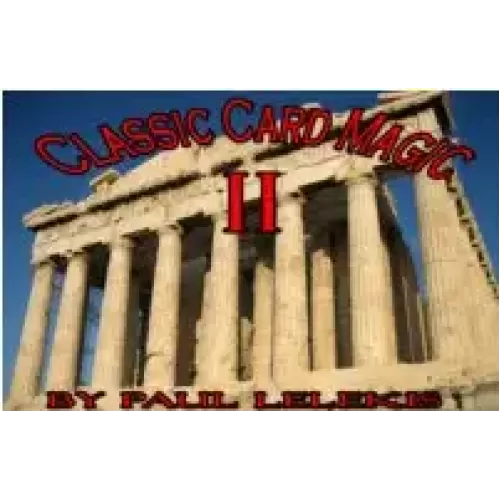 Classic Card Magic Ii by Paul A. Lelekis