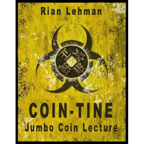 Coin-Tine: Jumbo Coin Lecture by Rian Lehman