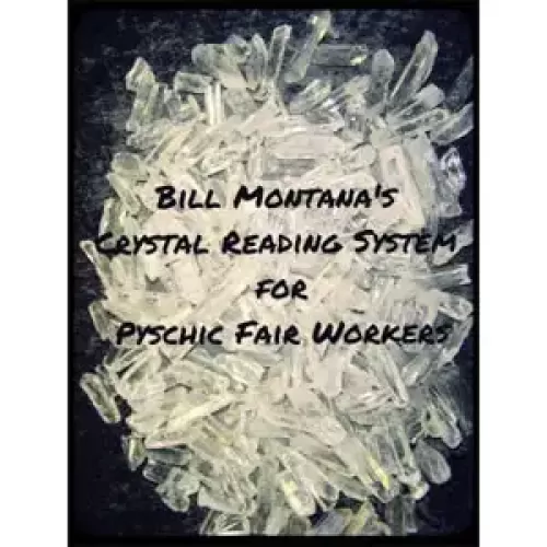 Crystal Reading System by Bill Montana