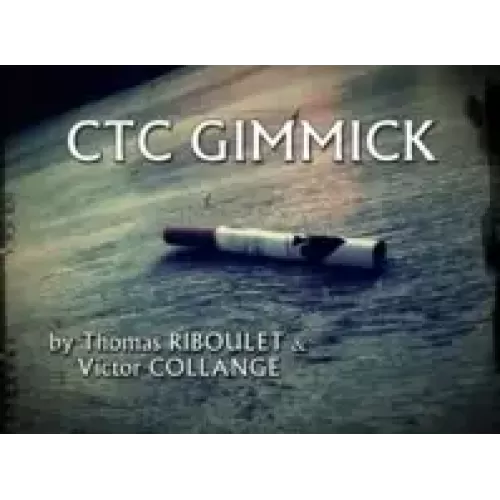 Ctc Gimmick by Thomas Riboulet And Victor Collange