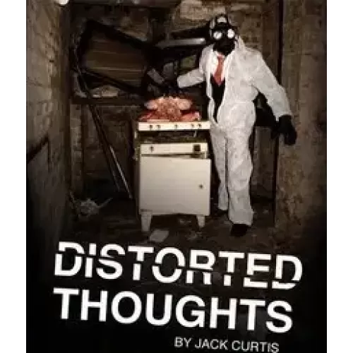 Distorted Thoughts by Jack Curtis