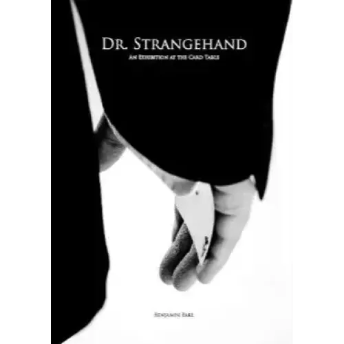 Dr Strangehand by Benjamin Earl