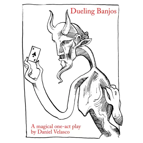 Dueling Banjos – A Magical One-Act Play by Daniel Velasco