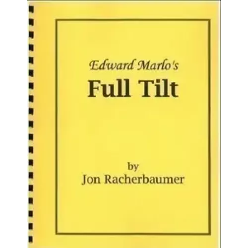 Edward Marlo’s Full Tilt by Jon Racherbaumert