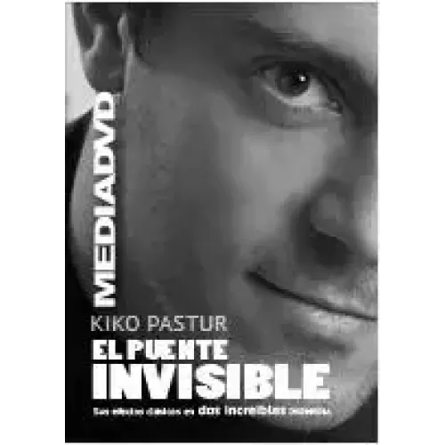 El Puente Invisible De Kiko Pastur