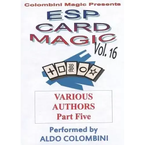 Esp Card Magic Vol. 16: Various Authors Part 5 by Aldo Colombini