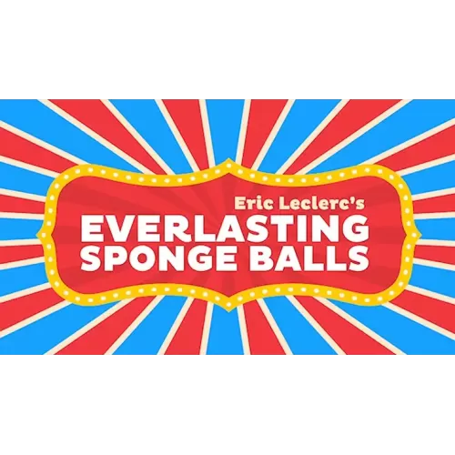 Everlasting Sponge Balls by Eric Leclerc