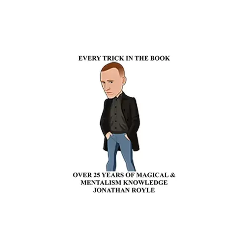 Every Trick In The Book by Jonathan Royle