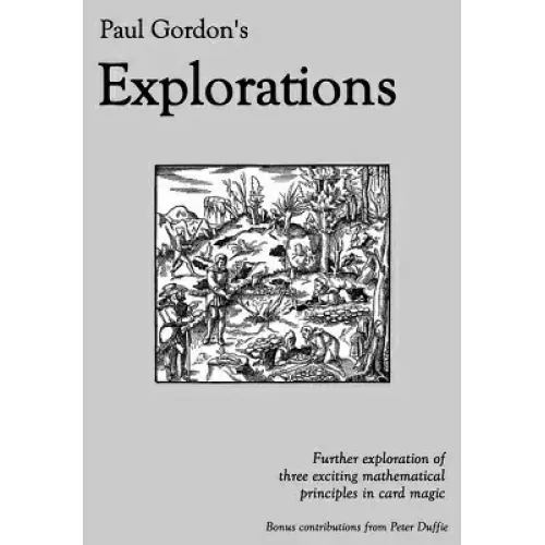 Explorations by Paul Gordon