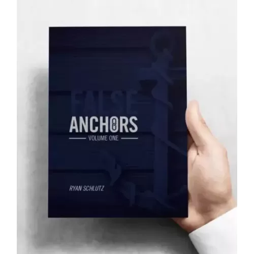 False Anchors Vol 1 by Ryan Schlutz
